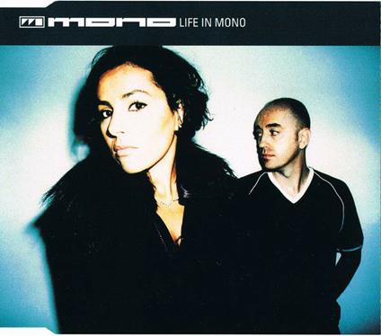 Life in Mono - CD Audio di Mono