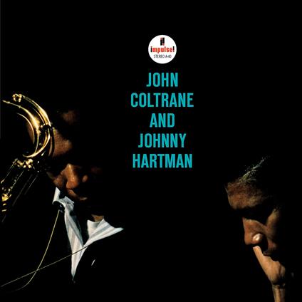 J. Coltrane & J. Hartman - Vinile LP di John Coltrane,Johnny Hartman