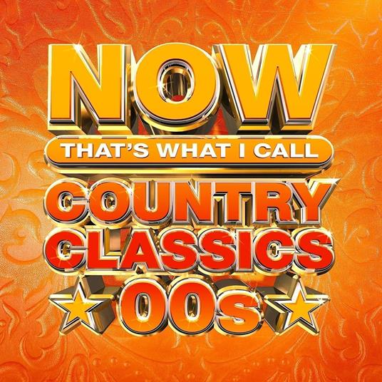 Now Country Classics: 00s - CD Audio