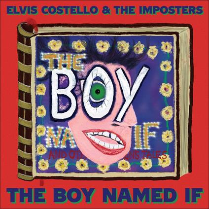 The Boy Named if (Book CD Edition) - CD Audio di Elvis Costello