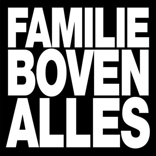 Familie Boven Alles - CD Audio di Stikstof