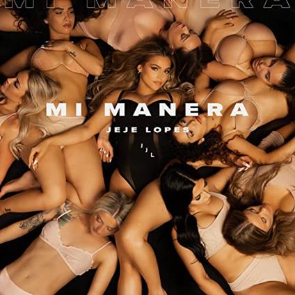 Mi Manera - CD Audio di Jeje Lopes