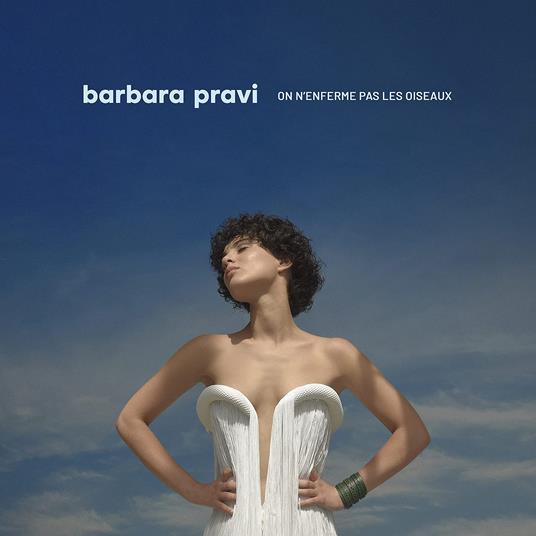 On N'Enferme Pas Les Oiseaux - CD Audio di Barbara Pravi