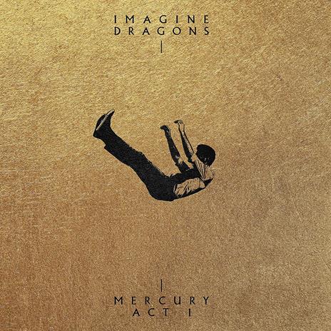 Mercury. Act 1 - Vinile LP di Imagine Dragons