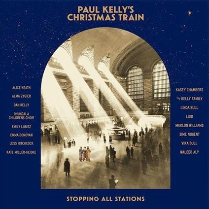 Paul Kelly'S Christmas Train - CD Audio di Paul Kelly