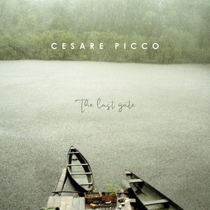 The Last Gate - CD Audio di Cesare Picco