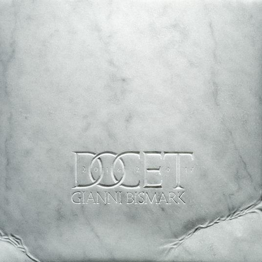 Docet 2016-2017 (Limited, Numbered & Coloured Vinyl - Copia autografata) - Vinile LP di Gianni Bismark