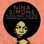 Feeling Good. Her Greatest Hits & Remixes