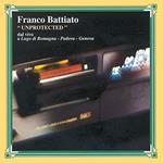 Unprotected (Esclusiva LaFeltrinelli e IBS.it - Limited, Numbered & Coloured Vinyl)