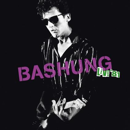 Live 81 - CD Audio di Alain Bashung