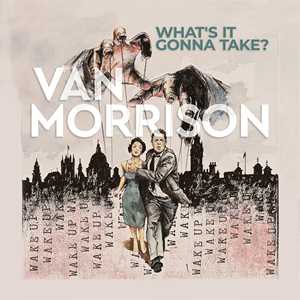 Vinile What's it Gonna Take (Coloured Vinyl) Van Morrison