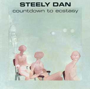 Vinile Countdown to Ecstasy Steely Dan