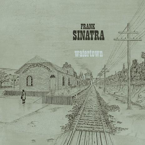 Watertown (Deluxe Edition) - CD Audio di Frank Sinatra