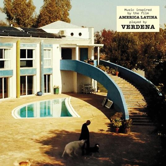 America Latina. Music Inspired by the Film (Colonna Sonora) - Vinile LP di Verdena