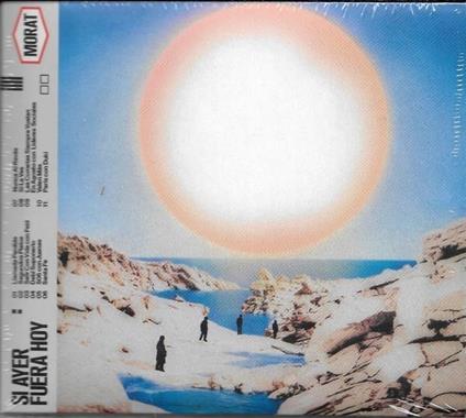 Si Ayer Fuera Hoy - CD Audio di Morat