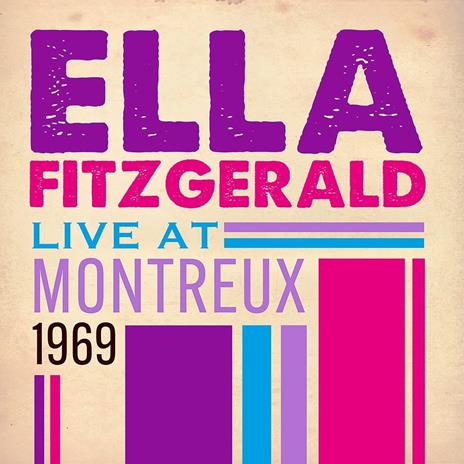 Live at Montreaux 1969 - Vinile LP di Ella Fitzgerald