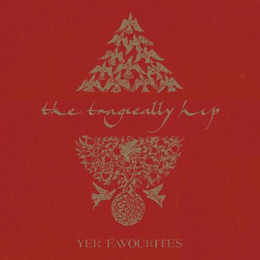 Yer Favourites Vol.1 - Vinile LP di Tragically Hip