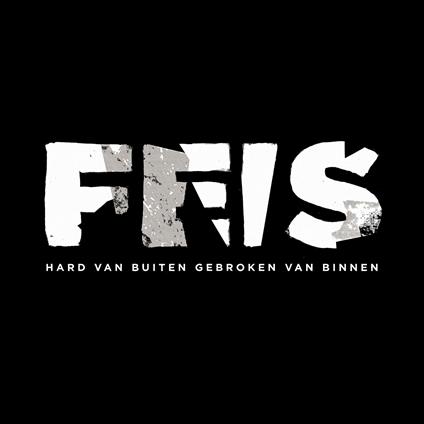Hard Van Buiten, Gebroken Van Binnen - Vinile LP di Feis