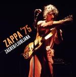 Zappa '75. Zagreb-Ljubljan