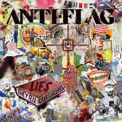 Lies They Tell Our Children - CD Audio di Anti-Flag
