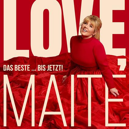 Love, Maite - Das Beste . - CD Audio di Maite Kelly