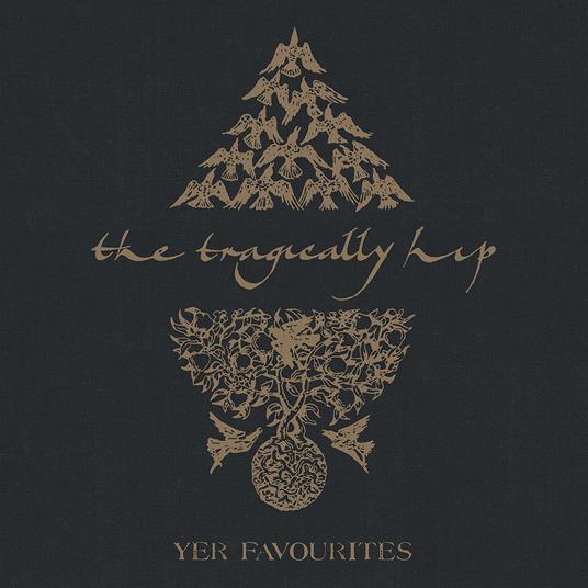 Yer Favourites Vol.2 - Vinile LP di Tragically Hip
