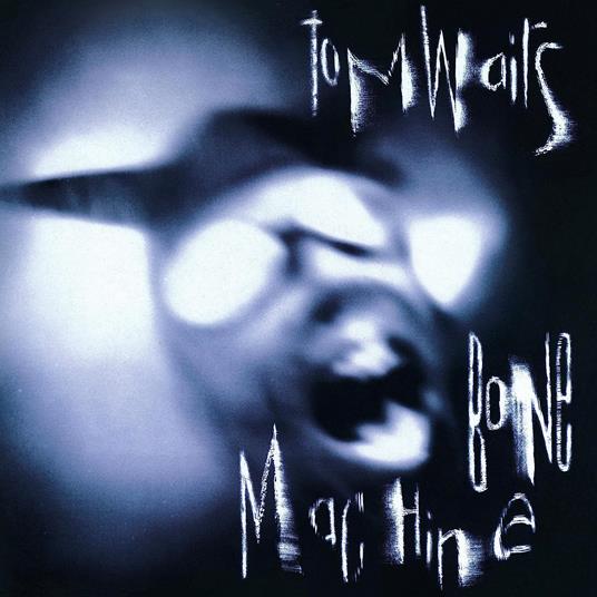 Bone Machine - CD Audio di Tom Waits