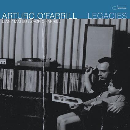 Legacies - CD Audio di Arturo O'Farrill