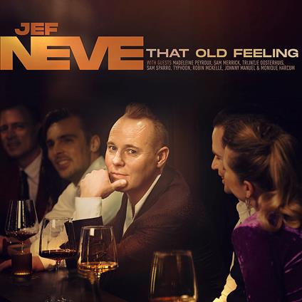 That Old Feeling - Vinile LP di Jef Neve