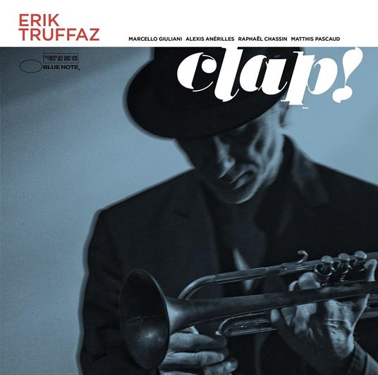 Clap! - CD Audio di Erik Truffaz