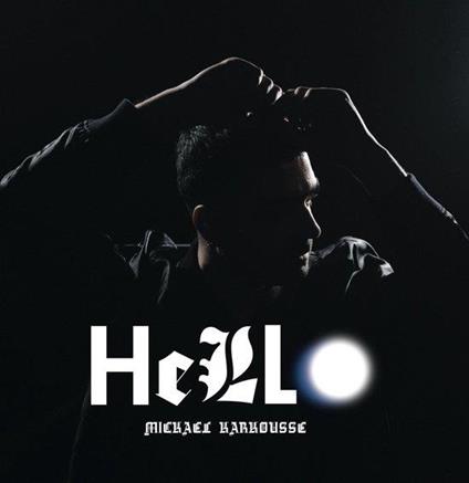 Hello - Vinile LP di Mickael Karkousse