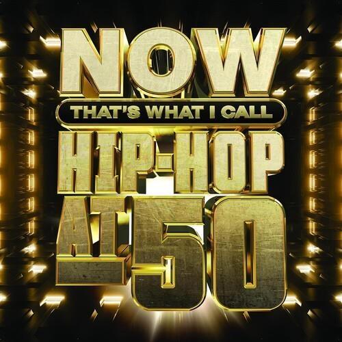Now Hip-Hop At 50 - CD Audio