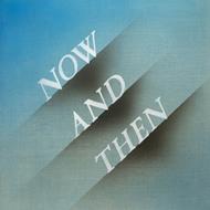 Now & Then (LP Black Version)