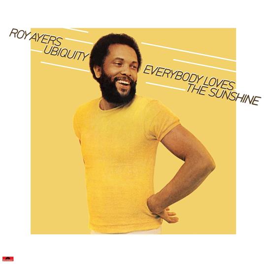 Everybody Loves The Sunshine - Vinile LP di Roy Ayers