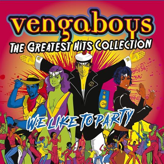 The Greatest Hits Collection - CD Audio di Vengaboys