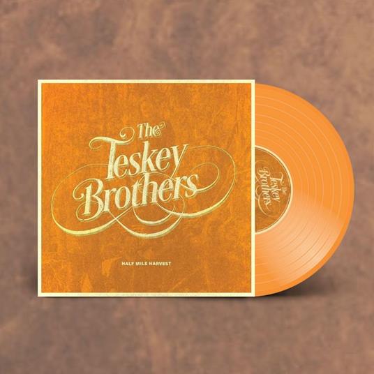Half Mile Harvest (Orange Vinyl) - Vinile LP di Teskey Brothers
