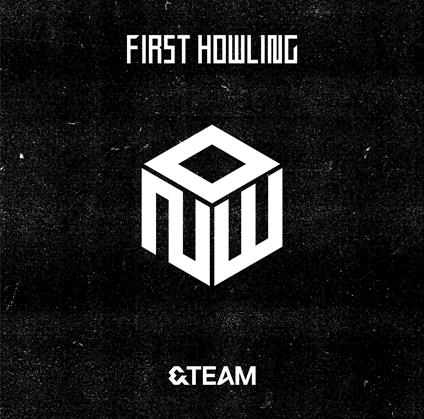 First Howling . Now - CD Audio di &Team