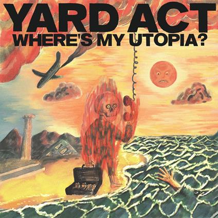 Wheres My Utopia? (Ltd. Edition) - Vinile LP di Yard Act