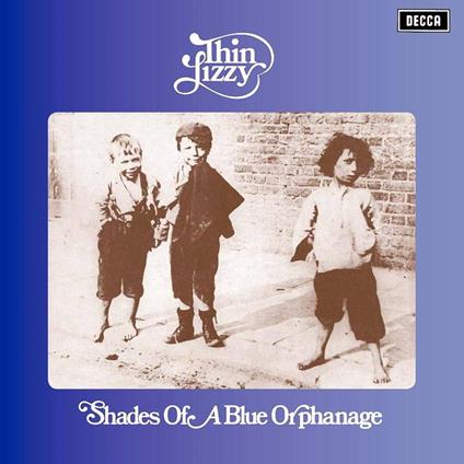 Shades of a Blue Orphanage - CD Audio di Thin Lizzy