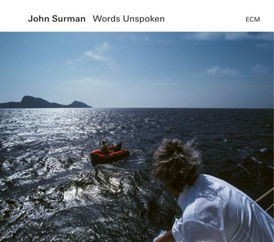 Words Unspoken - CD Audio di John Surman