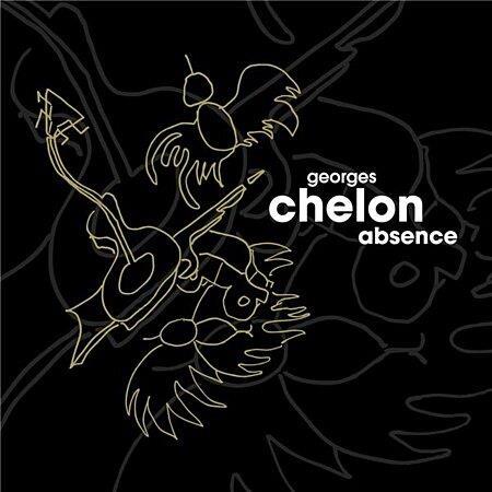 Absence - CD Audio di Georges Chelon