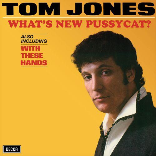 What'S New Pussycat? - CD Audio di Tom Jones