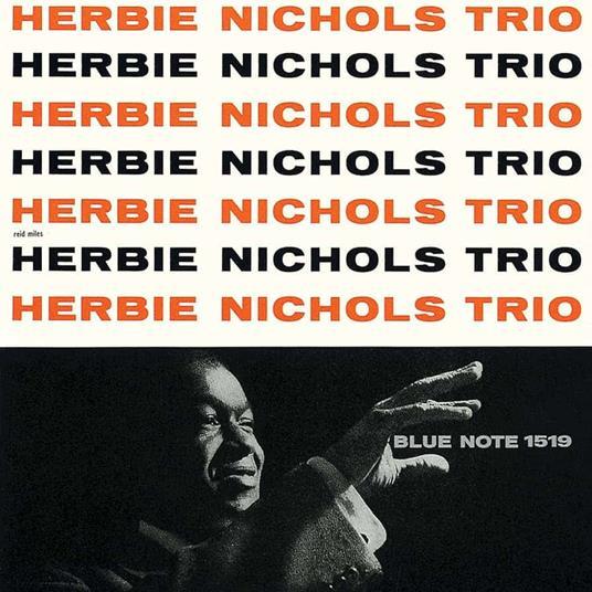 Herbie Nichols Trio (UHQ) - CD Audio di Herbie Nichols