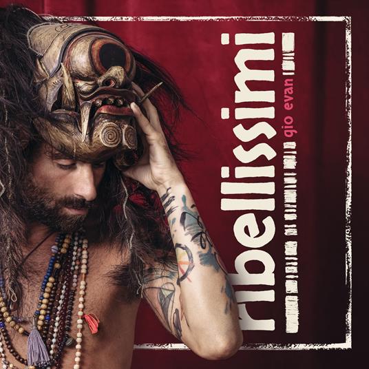 Ribellissimi (Copia autografata) - CD Audio di Gio Evan