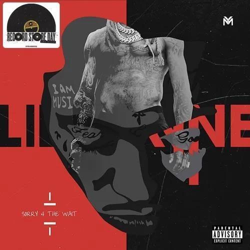 Sorry 4 The Wait - Vinile LP di Lil' Wayne