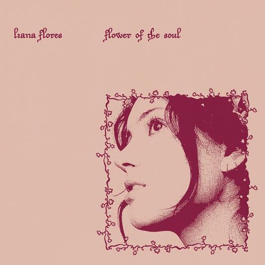 Flower Of The Soul - Vinile LP di Liana Flores