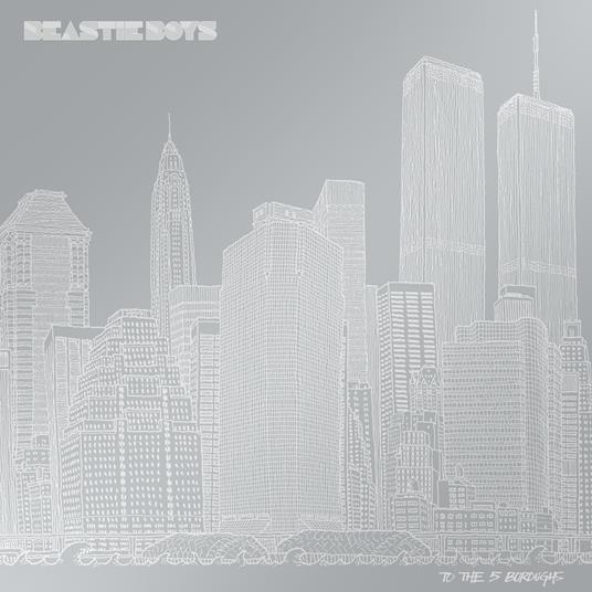 To the 5 Boroughs - CD Audio di Beastie Boys - 2