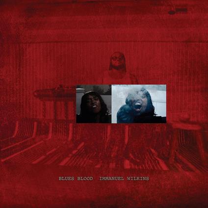 Blues Blood - Vinile LP di Immanuel Wilkins