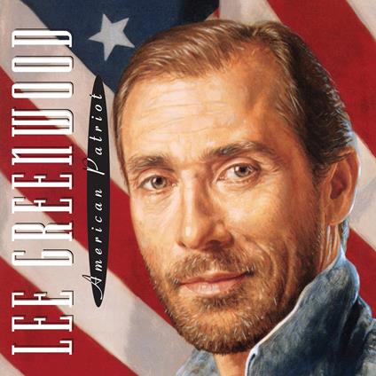 American Patriot - Vinile LP di Lee Greenwood