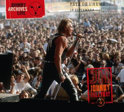 F?Te De L'Huma 91 - CD Audio di Johnny Hallyday